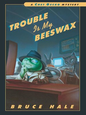 cover image of Trouble Is My Beeswax
